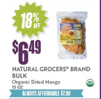 Natural Grocers Natural grocers brand bulk organic dried mango offer