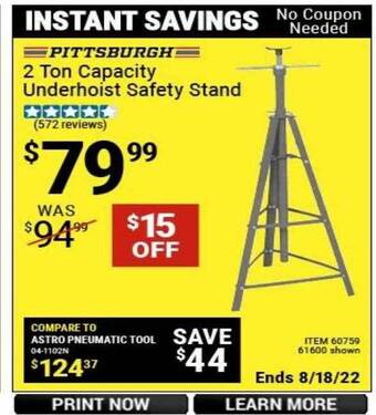 Harbor Freight Tools Pittsburgh 2 ton capacity underhoist safety stand offer