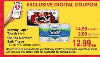 Safeway Brawny paper towels, quilted northern bath tissue offer