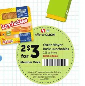Safeway Oscar mayer basic lunchables offer