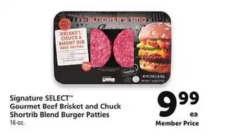 Safeway Signture select gourmet beef brisket and chuck schirtrib blend burger patties offer