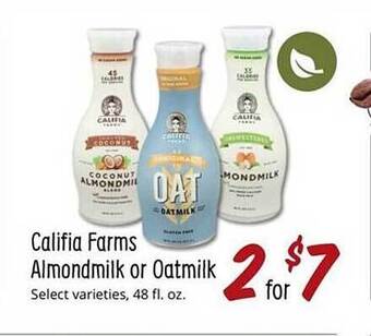 Sprouts Farmers Market Califia farms almondmilk or oatmilk offer