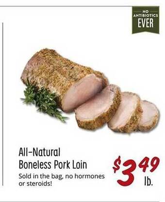 Sprouts Farmers Market All-natural boneless pork loin offer
