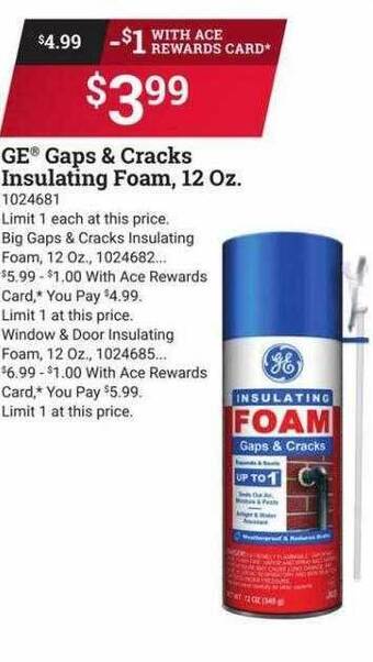 Ace Hardware Ge gaps & cracks insulating foam offer