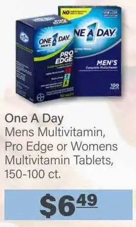Commissary One a day mens multivitamin pro edge or womens multivitamin tablets 150-100 ct offer