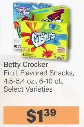 Commissary Betty crocker fruit flavored snacks 6-10ct select varieties offer