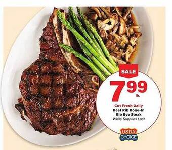 Stater Bros Beef rib bone-in rib eye steak offer