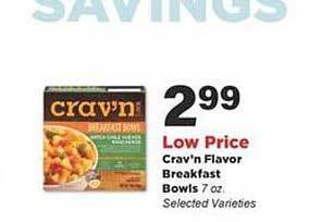 Stater Bros Crav'n flavor breakfast bowls offer