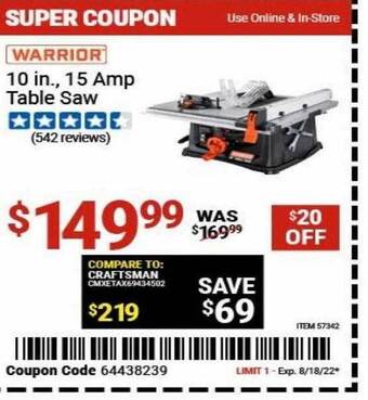 Harbor Freight Tools Warrior 10 in 15 amp table saw offer