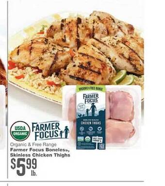 Forest Hills Food Farmer focus boneless, skinless chicken thighs offer