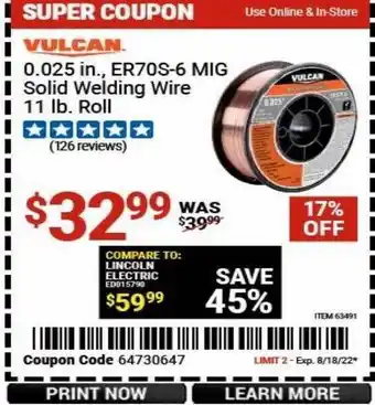 Harbor Freight Tools Vulcan 0.025 in er70s-6 mig solid welding wire 11 lb roll offer