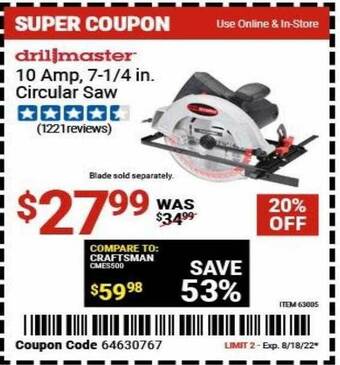 Harbor Freight Tools Drillmaster 10 amp 7-1 4 in circular saw offer