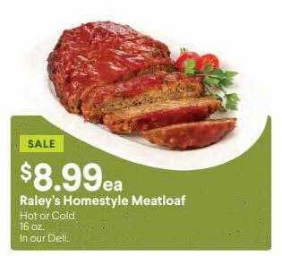 Bel Air Markets Raley's homestyle meatloaf offer