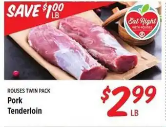 Rouses Pork tenderloin offer
