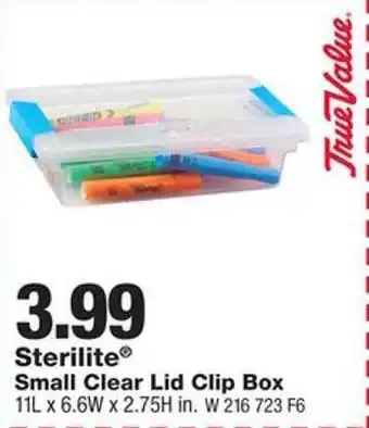 True Value Sterilite small clear lid clip box offer