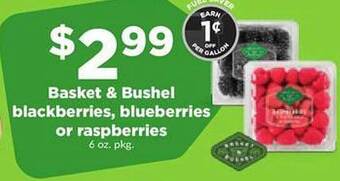Hy-Vee Basket & bushel blackberries, blueberries or raspberries offer