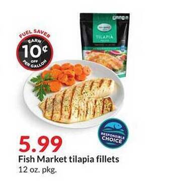 Hy-Vee Fish market tilapia fillets offer