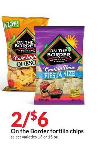 Hy-Vee On the border tortilla chips offer