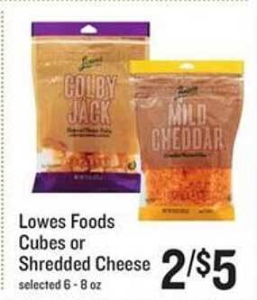 Lowes Foods Lowes foods cubes or shredded cheese offer