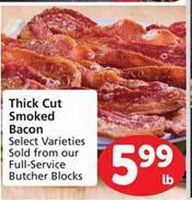 Safeway Thick cut smoked bacon offer