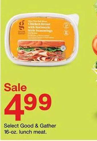 Target Good & gather lunch meat offer