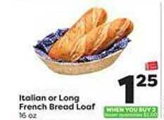 Weis Markets Italian or long french bread loaf offer