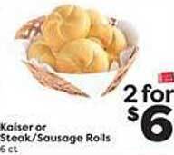 Weis Markets Kaiser or steak-sausage rolls offer