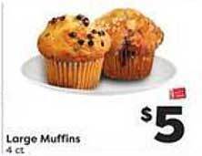 Weis Markets Large muffins offer