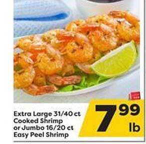 Weis Markets Extra large cooked shrimp or jumbo easy peel shrimp offer