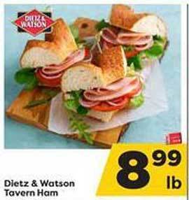 Weis Markets Dietz & watson tovern ham offer