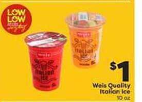 Weis Markets Weis quality italian ice offer