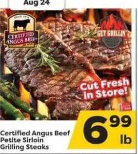 Weis Markets Certified angus beef petite sirloin grilling steaks offer