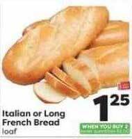 Weis Markets Italian or long french bread offer