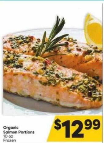 Weis Markets Organic salmon portions offer