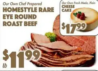 The Food Emporium Homestyle Rare Eye Round Roast Beef , Cheese Cake offer