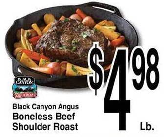 Super Saver Black canyon angus boneless beef shoulder roast offer