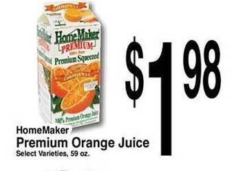 Super Saver Homemaker premium orange juice offer