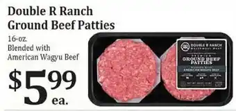 Rosauers Double r ranch ground beef patties offer