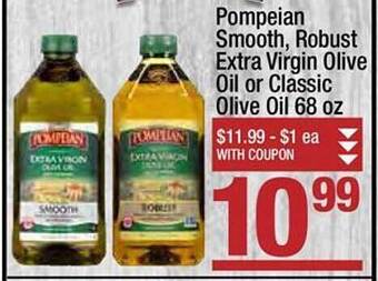 Super King Markets Pompeian smooth, robust extra virgin olive oil or classic olive oil offer
