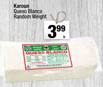 Super King Markets Karoun queso blanco random weight offer