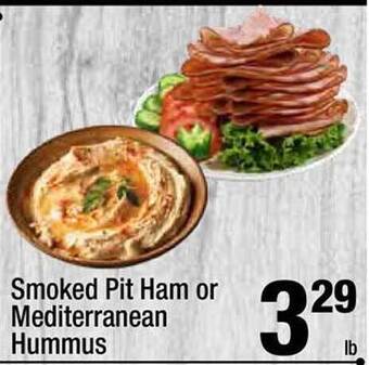 Super King Markets Smoked pit ham or mediterranean hummus offer