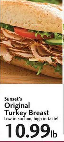 Sunset Foods Sunset's original turkey breast offer