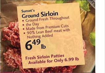 Sunset Foods Sunset's ground sirloin offer