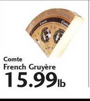 Sunset Foods Comte french gruyère offer