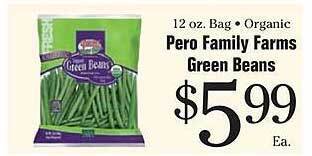 Morton Williams Pero family farms green beans offer