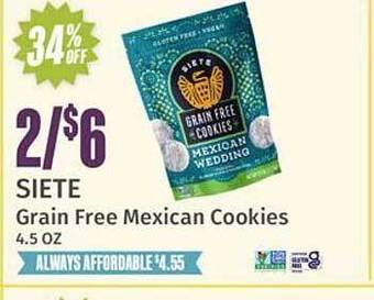 Natural Grocers Siete grain free mexican cookies offer