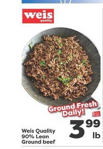 Weis Markets Weis quality 90% lean ground beef offer