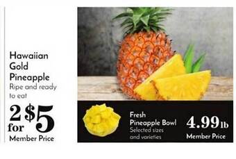 Pavilions Hawaiian gold pineapple offer
