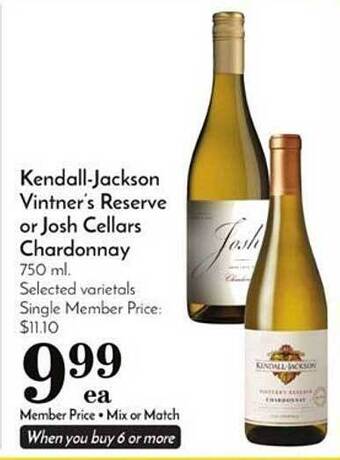 Pavilions Kendall-jackson vintner's reserve or josh cellars chardonnay offer
