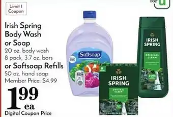 Pavilions Irish spring body wash or soap or softsoap refills offer